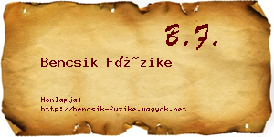 Bencsik Füzike névjegykártya